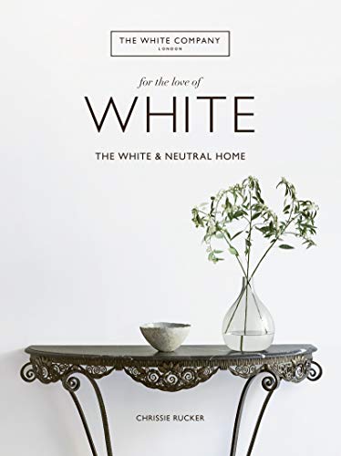FOR THE LOVE OF WHITE - COMPANY, CHRISSIE RUCKER & THE WHITE